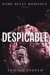 Book cover of Despicable by Jamila Jasper