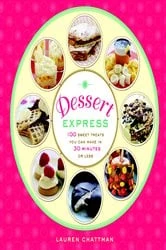 Book cover of Dessert Express by Lauren Chattman