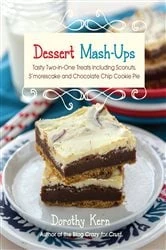 Book cover of Dessert Mash-Ups by Dorothy Kern