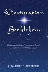 Book cover of Destination Bethlehem by J. Barrie Shepherd