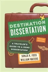 Book cover of Destination Dissertation (2nd ed.) by Sonja K. Foss