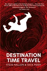 Book cover of Destination Time Travel by Steve Nallon