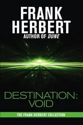 Book cover of Destination: Void by Frank Herbert