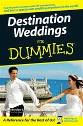 Book cover of Destination Weddings For Dummies by Susan Breslow Sardone