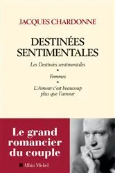 Book cover of Destinées sentimentales by Jacques Chardonne