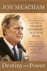 Book cover of Destiny and Power by Jon Meacham