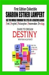Book cover of DESTINY: DARE TO DREAM - Written in Letter D by Unknown