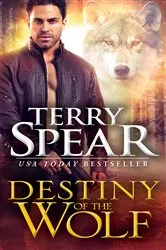 Book cover of Destiny of the Wolf by Terry Spear
