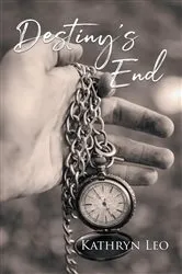 Book cover of Destiny's End by Kathryn Leo