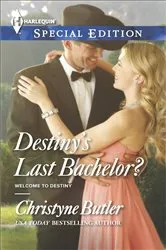 Book cover of Destiny's Last Bachelor? by Unknown