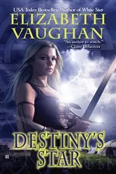Book cover of Destiny's Star by Elizabeth Vaughan