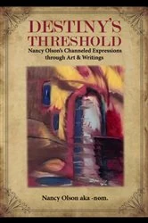 Book cover of Destiny's Threshold by Nancy Olson