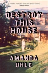 Book cover of Destroy This House by Unknown