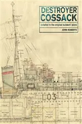 Book cover of Destroyer Cossack by John Roberts