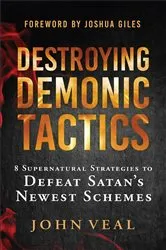 Book cover of Destroying Demonic Tactics by John Veal