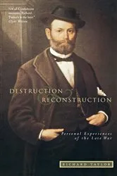 Book cover of Destruction and Reconstruction by Richard Taylor