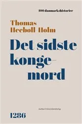 Book cover of Det sidste kongemord by Unknown