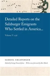 Book cover of Detailed Reports on the Salzburger Emigrants Who Settled in America... by Samuel Urlsperger
