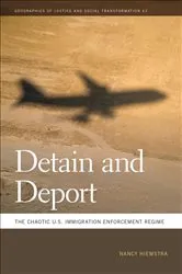 Book cover of Detain and Deport by Nancy Hiemstra