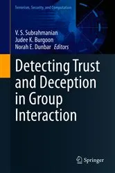 Book cover of Detecting Trust and Deception in Group Interaction by V. S. Subrahmanian