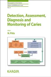 Book cover of Detection, Assessment, Diagnosis and Monitoring of Caries by N. Pitts
