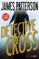 Book cover of Detective Cross by James Patterson