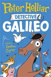 Book cover of Detective Galileo by Peter Helliar