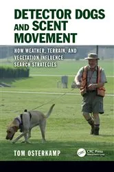 Book cover of Detector Dogs and Scent Movement by Tom Osterkamp
