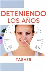 Book cover of Deteniendo los Años by Tasher aka Tammy Asher