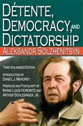 Book cover of Detente, Democracy and Dictatorship (3rd ed.) by Unknown