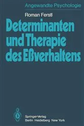 Book cover of Determinanten und Therapie des Eßverhaltens by R. Ferstl