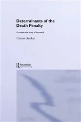 Book cover of Determinants of the Death Penalty by Carsten Anckar