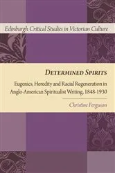Book cover of Determined Spirits by Christine Ferguson