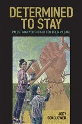Book cover of Determined to Stay by Jody Sokolower