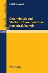 Book cover of Deterministic and Stochastic Error Bounds in Numerical Analysis by Erich Novak