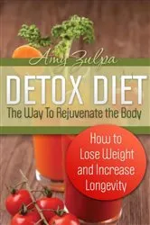 Book cover of Detox Diet: The Way To Rejuvenate the Body by Unknown