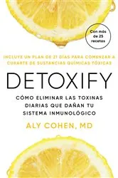 Book cover of Detoxify, Spanish-language edition of Detoxify by Unknown