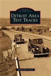Book cover of Detroit Area Test Tracks by Michael W. R. Davis