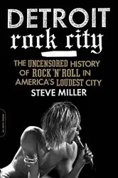 Book cover of Detroit Rock City by Steven Miller