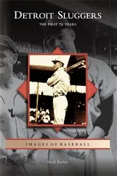 Book cover of Detroit Sluggers by Mark Rucker