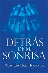 Book cover of DetrÃ¡s de mi Sonrisa by Unknown