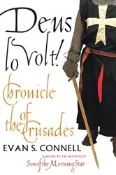 Book cover of Deus Lo Volt! by Evan S. Connell