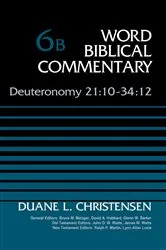 Book cover of Deuteronomy 21:10-34:12, Volume 6B by Duane Christensen