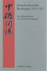Book cover of Deutsch-chinesische Beziehungen 1911-1927 by Andreas Steen