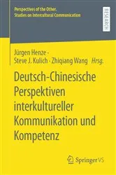 Book cover of Deutsch-Chinesische Perspektiven interkultureller Kommunikation und Kompetenz by Unknown