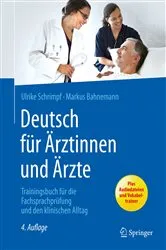 Book cover of Deutsch für Ärztinnen und Ärzte (4th ed.) by Ulrike Schrimpf