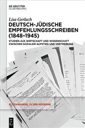 Book cover of Deutsch-jüdische Empfehlungsschreiben (1848–1945) by Lisa Gerlach
