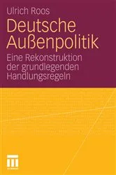 Book cover of Deutsche Außenpolitik by Ulrich Roos