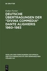 Book cover of Deutsche Übertragungen der “Divina Commedia” Dante Alighieris 1960–1983 by Esther Ferrier