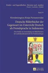 Book cover of Deutsche Bilderbuecher der Gegenwart im Unterricht Deutsch als Fremdsprache in Indonesien by Hans-Heino Ewers-Uhlmann